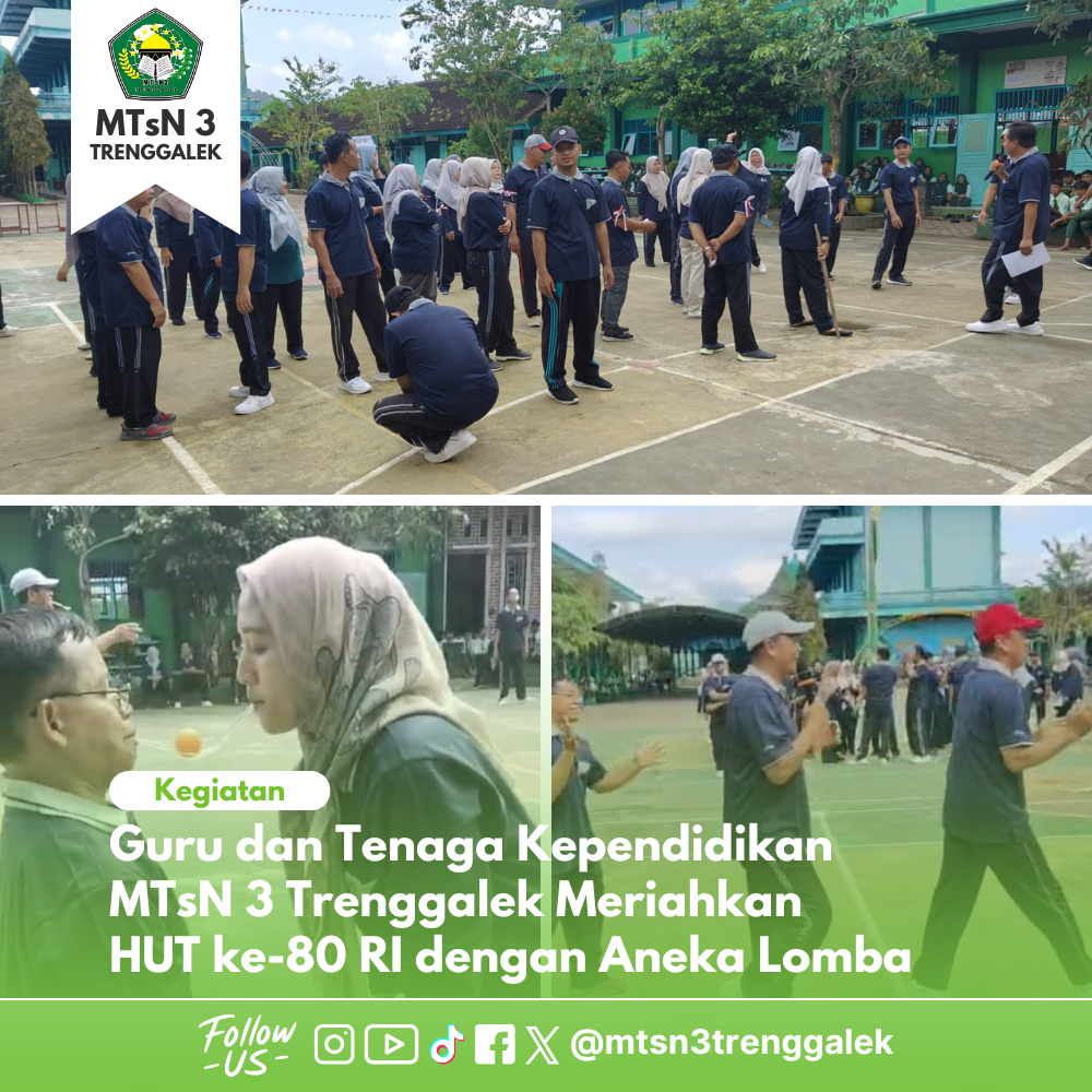 Guru dan Tenaga Kependidikan MTsN 3 Trenggalek Meriahkan HUT ke-80 RI dengan Aneka Lomba