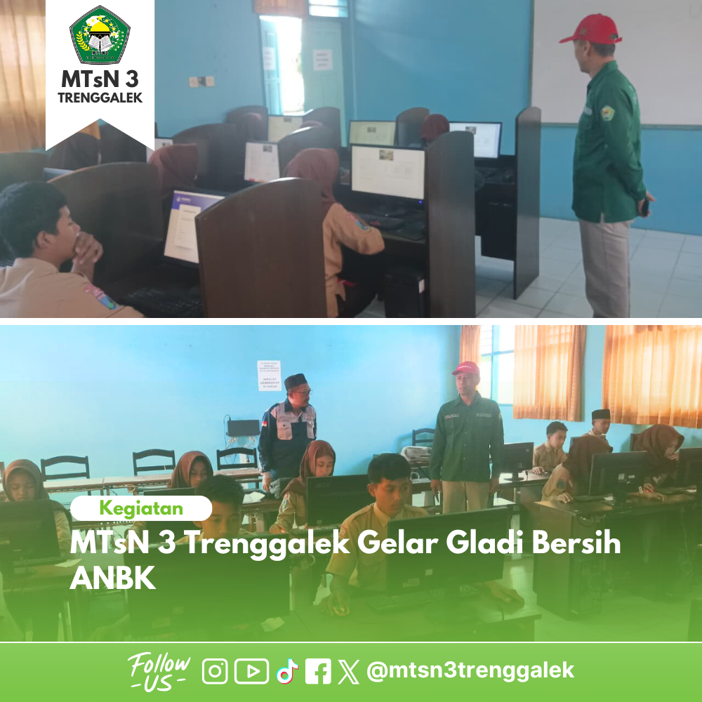 MTsN 3 Trenggalek Gelar Gladi Bersih ANBK